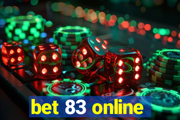 bet 83 online